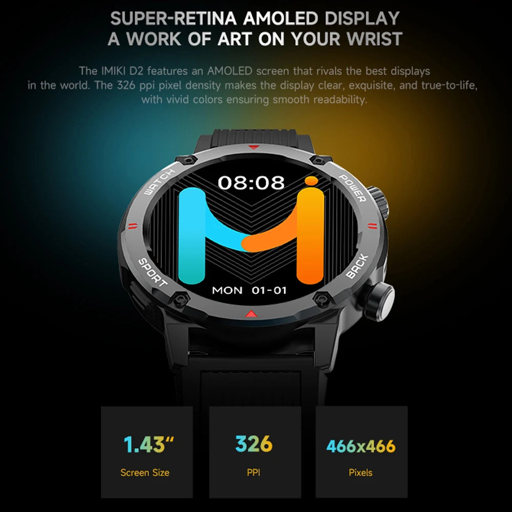 NEW ARRIVALS IMIKI D2 Smartwatch Super-retina AMOLED Display Long Battery Life Water Resistant 3ATM 24H Health Management